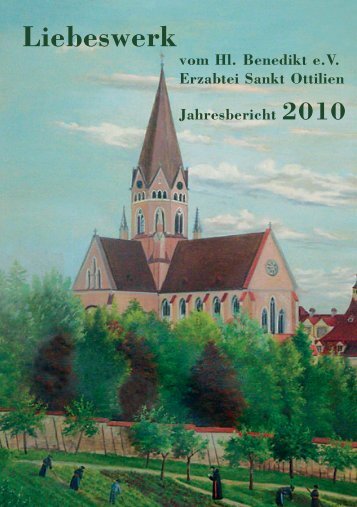 Jahresbericht 2010 - Erzabtei St. Ottilien