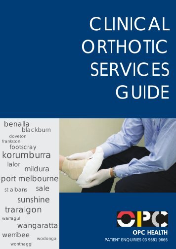 CLINICAL ORTHOTIC SERVICES GUIDE - OPC