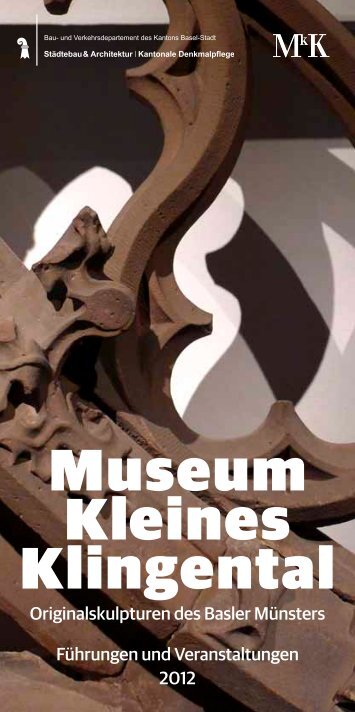 Museum Kleines Klingental - Denkmalpflege - Basel-Stadt