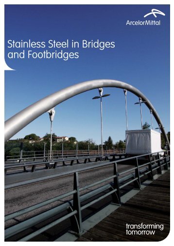 Stainless Steel in Bridges and Footbridges