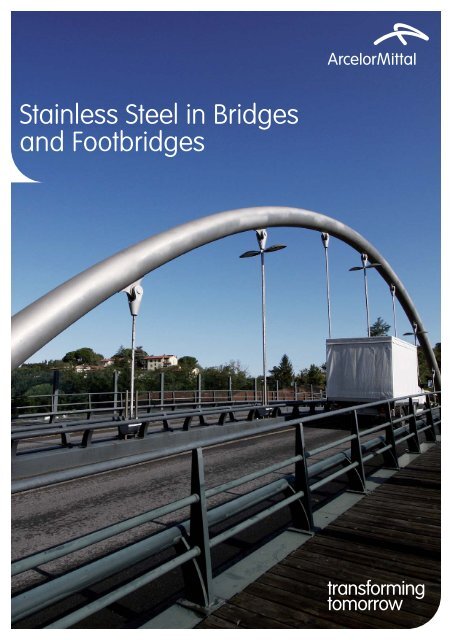Stainless Steel in Bridges and Footbridges