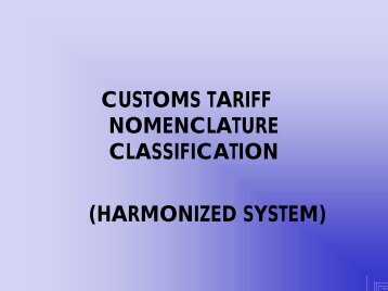 CUSTOMS TARIFF NOMENCLATURE CLASSIFICATION ...