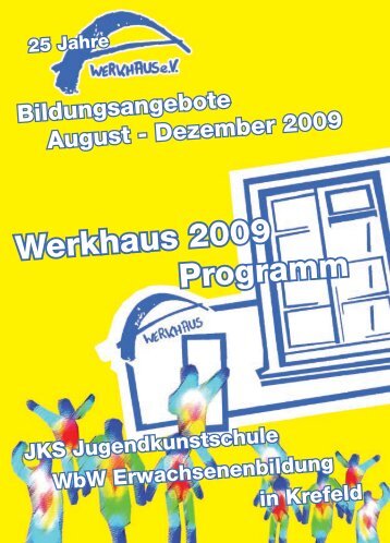 Programmheft 2/2009 - Werkhaus e.V.