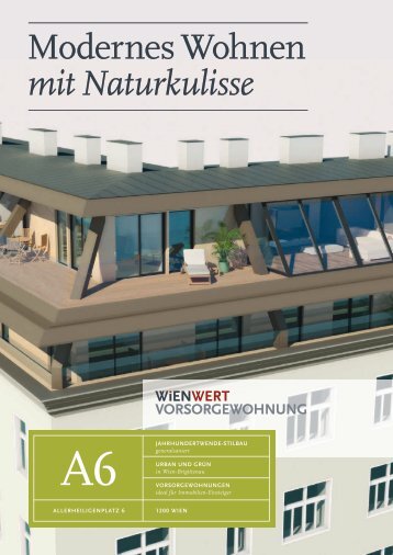 Modernes Wohnen mit Naturkulisse - Wienwert Immobilien Finanz AG