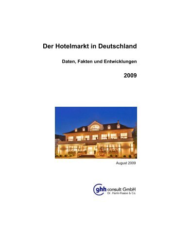 Der Hotelmarkt in Deutschland - ghh-consult GmbH
