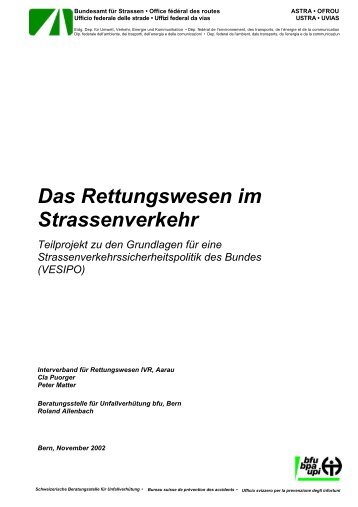 Das Rettungswesen im Strassenverkehr – Teilprojekt zu den ... - BfU