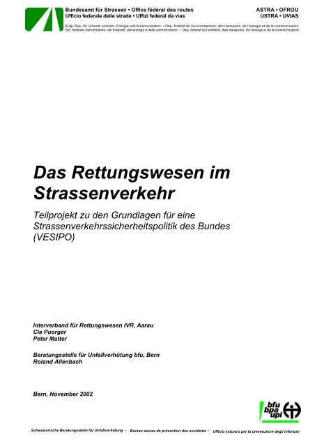Das Rettungswesen im Strassenverkehr – Teilprojekt zu den ... - BfU