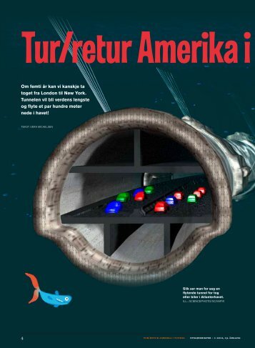 Tur/retur Amerika i tunnel - Nysgjerrigper