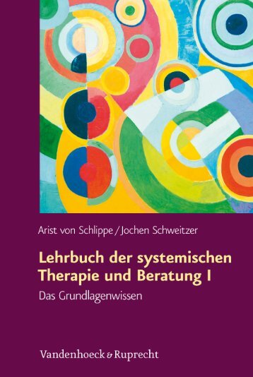 Lehrbuch der systemischen Therapie und Beratung I - Vandenhoeck ...