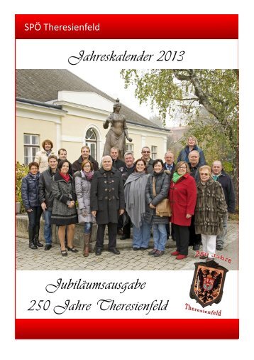 Jahreskalender 2013 Jubiläumsausgabe 250 Jahre Theresienfeld