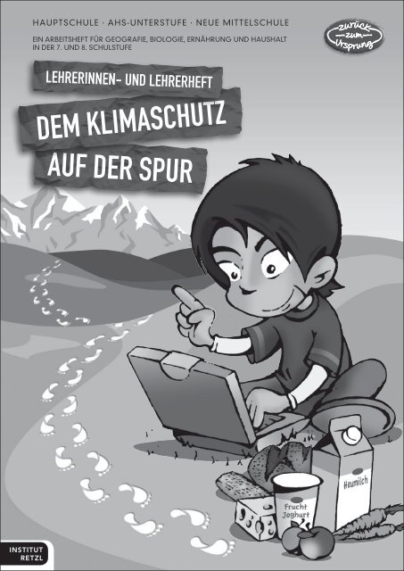 DEM KLIMASCHUTZ - Zurück zum Ursprung