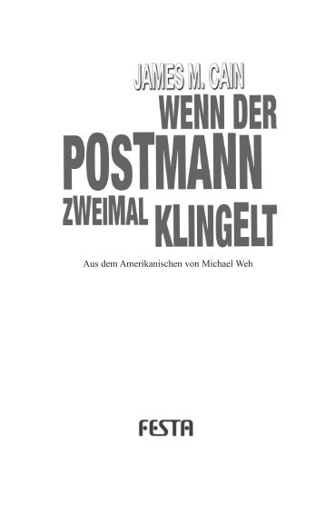 Wenn der Postmann zweimal klingelt.indd - Festa Verlag