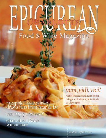 March/April 2010 - Epicurean Charlotte Food & Wine Magazine