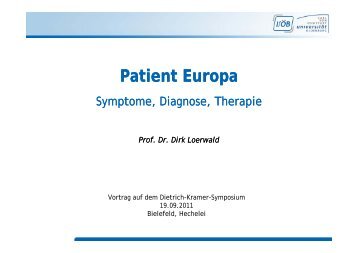 “Patient Europa” Symptome, Diagnose und Therapie.