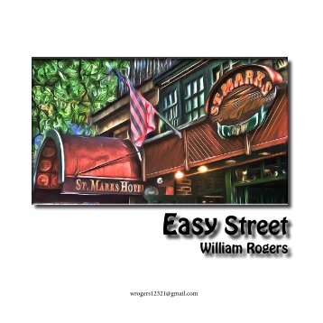 Easy Street an e-novel by Wm. Rogers - photos index main page