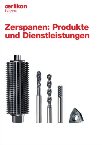 Zerspanen: Produkte und Dienstleistungen