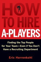 How to Hire A-Players: Finding the Top People for ... - GIT home page