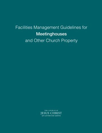 Facilities Management Guidelines for Meetinghouses and Other ...