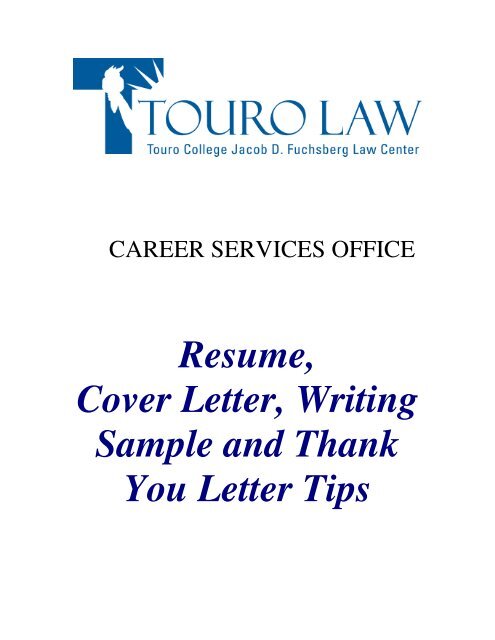 Resume, Cover Letter, Writing Sample and ... - Touro Law Center