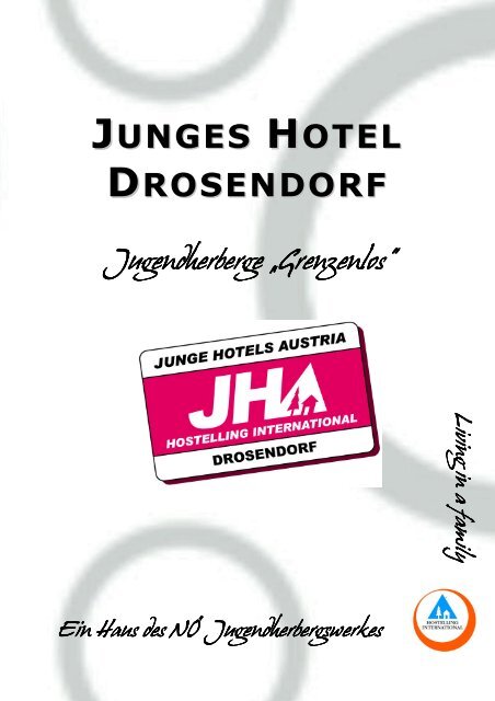 Informationsbroschüre Drosendorf 2010 - Junge Hotels in NÖ