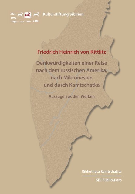 Friedrich Heinrich von Kittlitz Denkwürdigkeiten einer Reise nach ...