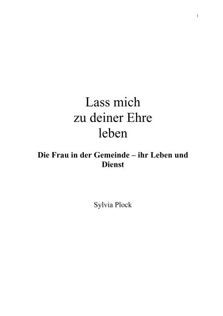 Lass Mich Zu Deiner Ehre Leben Christlicher Mediendienst