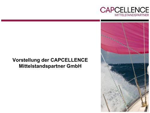Vorstellung der CAPCELLENCE Mittelstandspartner GmbH