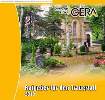 Ratgeber für den Trauerfall (application/pdf 2.9 MB - Stadt Gera