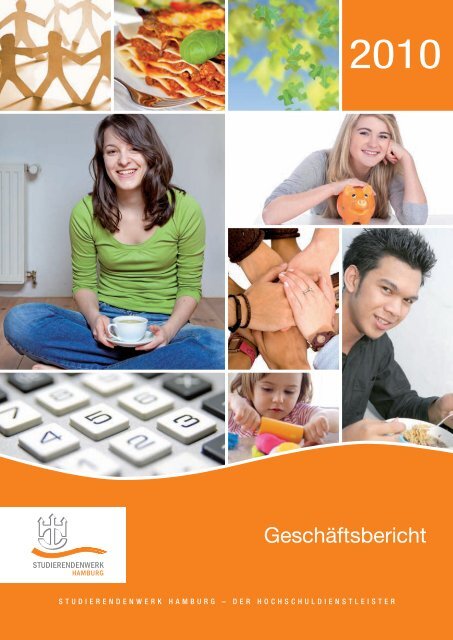 Geschäftsbericht 2010 - Studierendenwerk Hamburg