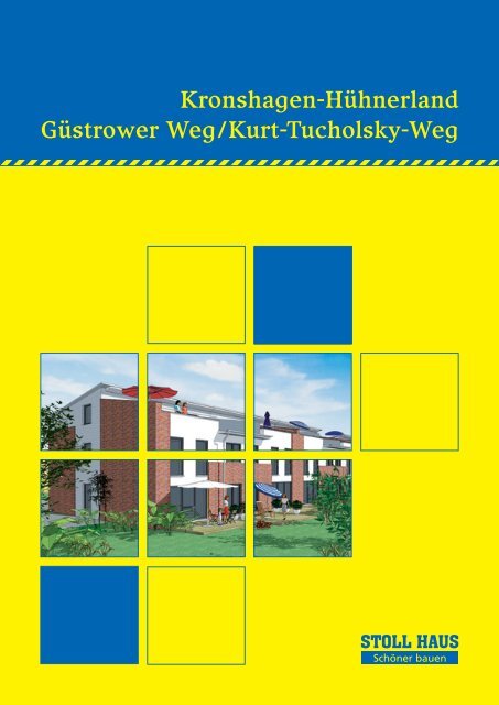 Kronshagen-Hühnerland Güstrower Weg/Kurt ... - Stoll Haus