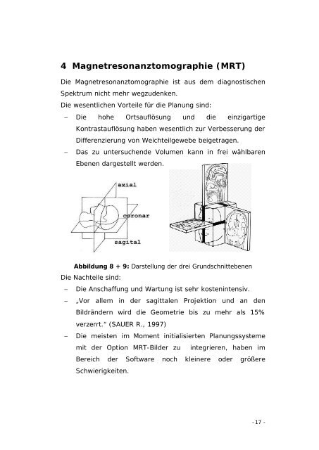 Die Wertigkeit der CT-MRT-Bildfusion für die