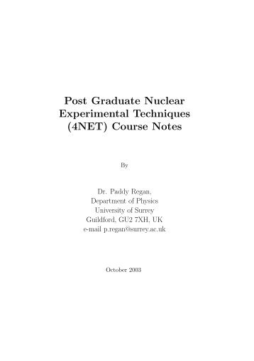 Post Graduate Nuclear Experimental Techniques - University of Surrey