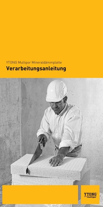 Verarbeitung von YTONG Multipor