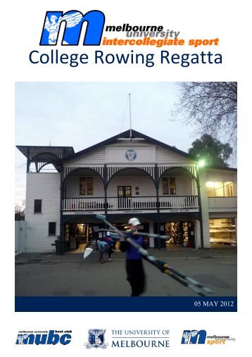 Regatta Program - Melbourne University Sport - University of ...