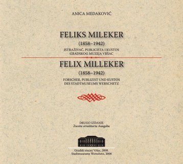 FELIKS MILEKER FELIX MILLEKER - Gradski muzej Vrsac