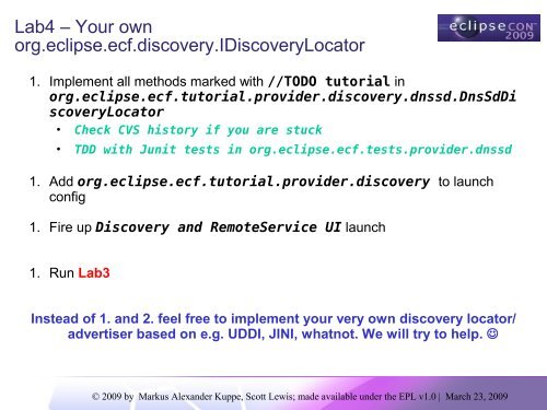 Tutorial: Designing Eclipse APIs Boris Bokowski, John Arthorne, Jim ...