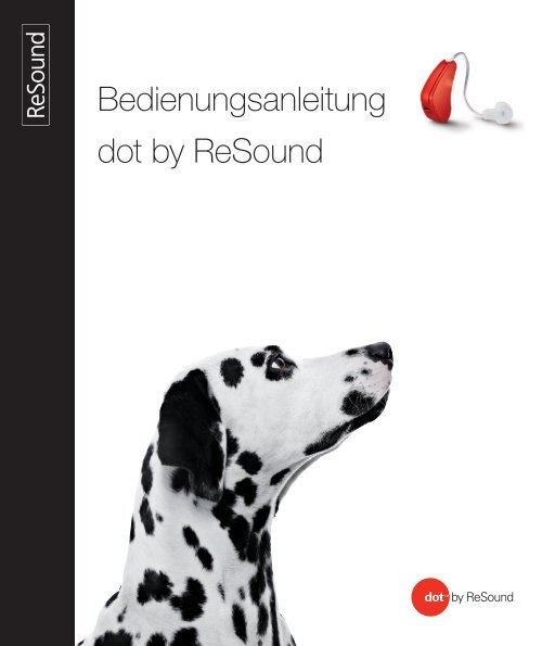 Dot2 user guide - GN ReSound GmbH