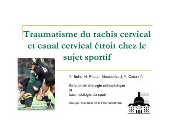 Traumatisme et canal cervical étroit - ClubOrtho.fr
