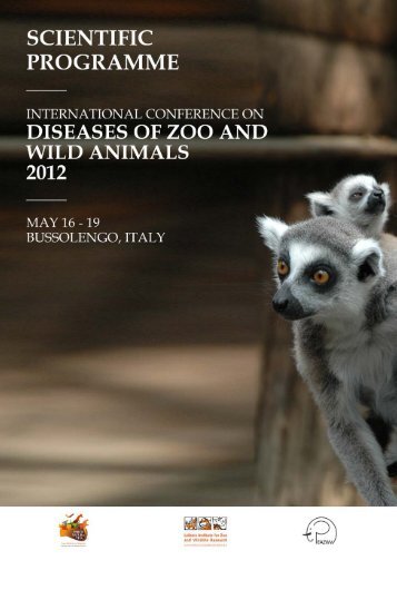 International Conference on Diseases of Zoo ... - Parco Natura Viva