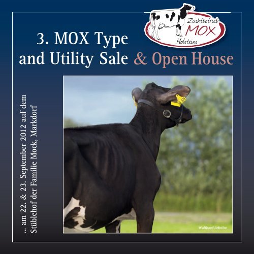 3. Mox Type and Utility Sale & open House - Holstein Austria