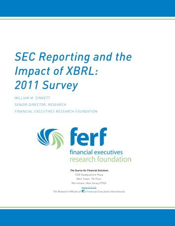SEC Reporting and the Impact of XBRL: 2011 Survey - Financial ...
