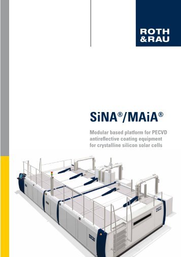 SiNA®/MAiA® - Roth & Rau AG