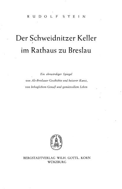 https://img.yumpu.com/8769776/1/500x640/der-schweidnitzer-keller-im-rathaus-zu-breslau.jpg