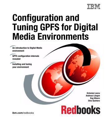 Configuration and Tuning GPFS for Digital Media ... - IBM Redbooks