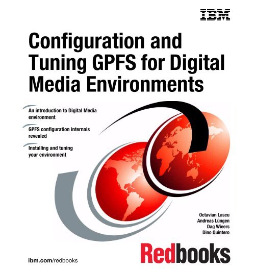 Configuration and Tuning GPFS for Digital Media ... - IBM Redbooks