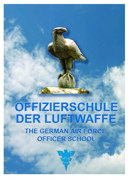 The Air Force Officer School - Luftwaffe