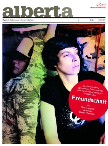 PDF Download 04 - alberta - das freiburger magazin für studierende