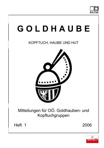 Goldhaubenzeitung 2006/1 - Goldhauben.net