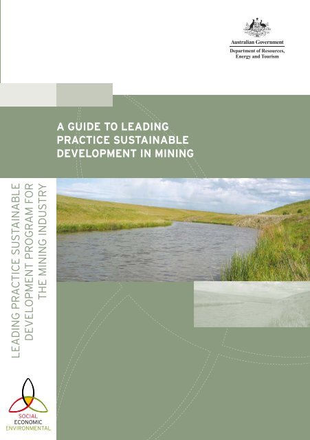 A guide to leading practice sustainable development in mining