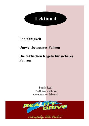 Lektion 4 Fahrfähigkeit Umweltbewusstes Fahren Die ... - Reality-Drive